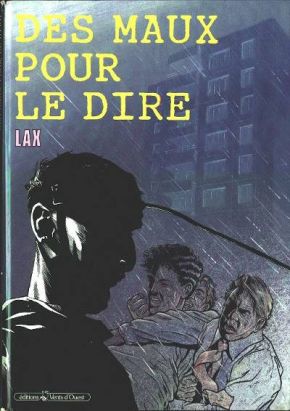 des maux pour le dire