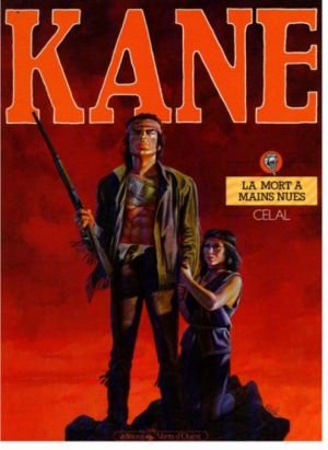 Kane (Celal) tome 1 - La mort à mains nues Kane (Celal) tome 1 - La mort à mains nues