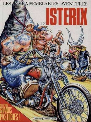 invraisemblables aventures d'isterix