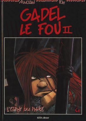 Gadel le fou tome 2