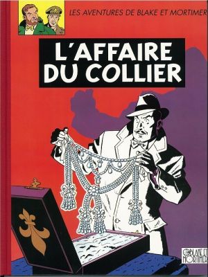 Blake et Mortimer (Éditions Blake et Mortimer) tome 10 - L'Affaire du collier (éd. 1991) Blake et Mortimer (Éditions Blake et Mortimer) tome 10 - L'Affaire du collier (éd. 1991)