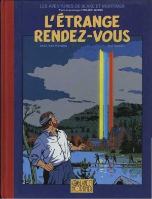 Blake et Mortimer (Éditions Blake et Mortimer) tome 15 - L'étrange rendez-vous (éd. 2001) Blake et Mortimer (Éditions Blake et Mortimer) tome 15 - L'étrange rendez-vous (éd. 2001)
