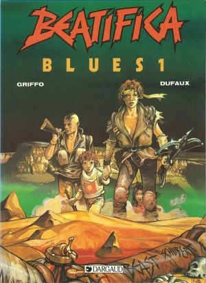 Beatifica Blues tome 1 - Tome 1 (éd. 1985)