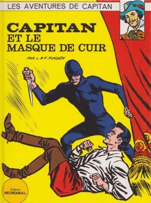 Capitan tome 3 - Capitan et le Masque de cuir (éd. 1986) Capitan tome 3 - Capitan et le Masque de cuir (éd. 1986)