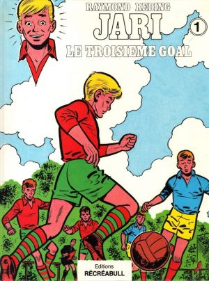 Jari tome 7 - Le troisième goal (éd. 1986)