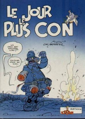 Jour le plus con (Le) tome 1 - Le Jour le plus con (éd. 1989)