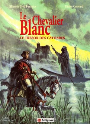 Le chevalier blanc tome 10 - Le trésor des cathares