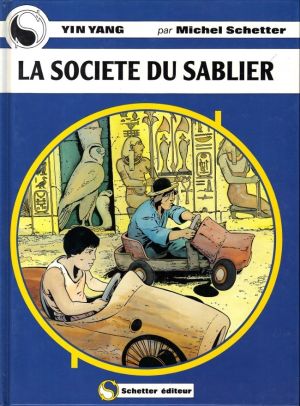 Yin Yang tome 3 - La société du sablier (éd. 1993)
