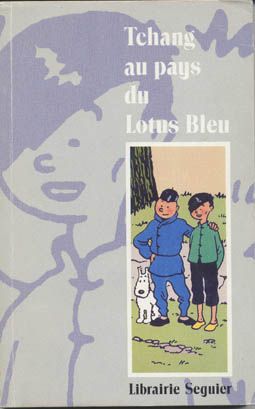 Hergé tome 144 - Tchang au pays du Lotus Bleu (éd. 1990)