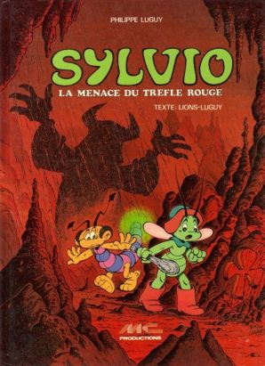 Sylvio tome 1 - La menace du trèfle rouge