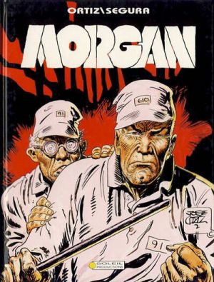 Morgan tome 3 - Le contrat (éd. 1991)