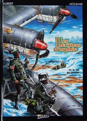 Héritiers d'Orphée (Les) tome 1 - Le vol du condor (éd. 1992) Héritiers d'Orphée (Les) tome 1 - Le vol du condor (éd. 1992)