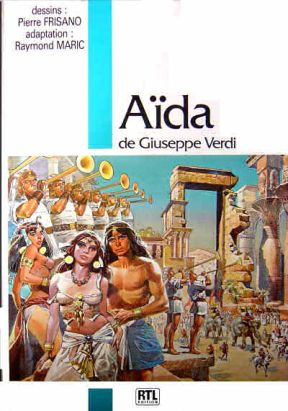 Aïda de Giuseppe Verdi tome 1 - Aïda (éd. 1985)