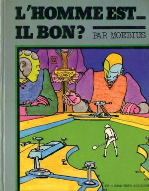 Homme est-il bon ? (L') - L'Homme est-il bon ? (éd. 1977)