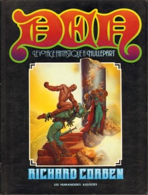 Den tome 1 - Le voyage fantastique à nullepart (éd. 1978)
