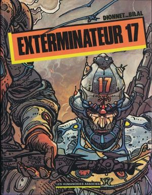 Exterminateur 17 - Exterminateur 17 (éd. 1979) Exterminateur 17 - Exterminateur 17 (éd. 1979)