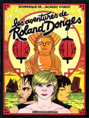 Roland Donges - Les aventures de Roland Donges (éd. 1979)