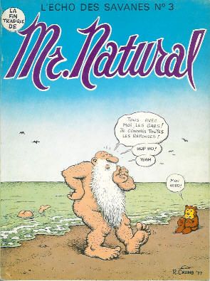 Mr. Natural tome 1 - La fin tragique de Mr. Natural (éd. 1977) Mr. Natural tome 1 - La fin tragique de Mr. Natural (éd. 1977)