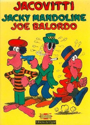 Jacky Mandoline Joe Balardo - Jacky Mandoline Joe Balardo (éd. 1983)