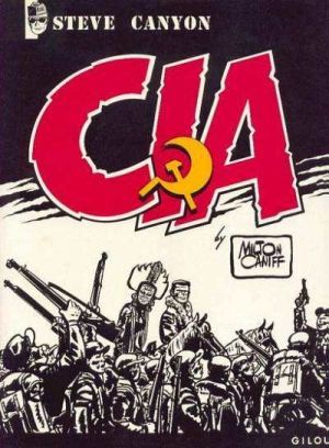 Steve Canyon tome 5 - CIA