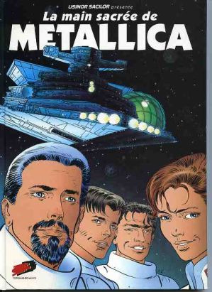Main sacrée de METALLICA (La) tome 1 - La main sacrée de METALLICA (éd. 1991) Main sacrée de METALLICA (La) tome 1 - La main sacrée de METALLICA (éd. 1991)