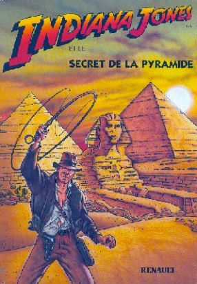 Indiana Jones tome 1 - Le secret de la pyramide (éd. 1996) Indiana Jones tome 1 - Le secret de la pyramide (éd. 1996)