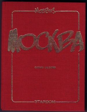 Mockba - Mockba - carnet de bord (éd. 1990)
