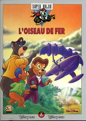 Super Baloo tome 2 - L'oiseau de fer (éd. 1992)