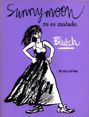 Sunnymoon tome 2 - Tu es malade. (éd. 1994) Sunnymoon tome 2 - Tu es malade. (éd. 1994)