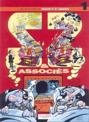 Spaghetti et Zambono (Les aventures de) tome 1 - S & Z associés (éd. 1993)