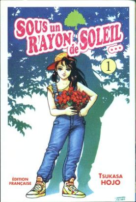 Sous un rayon de soleil... tome 1 - Acte 1-La petite fille et la fée des arbres (éd. 1997)
