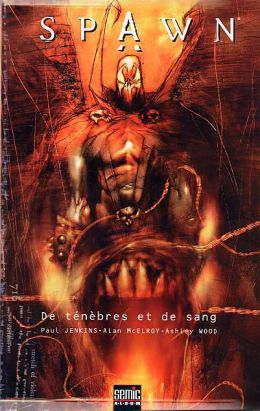 Spawn (Semic) tome 17 - De ténèbres et de sang