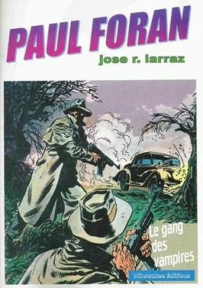 Paul Foran (Milwaukee) tome 2 - Le gang des vampires (éd. 2001)
