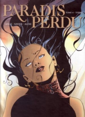 Paradis perdu tome 4 - Terres (éd. 2006)