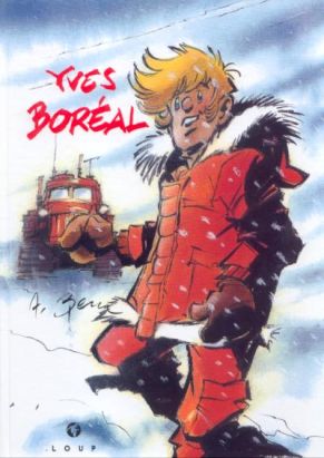 Yves Boréal - Autant en emporte le blizzard (éd. 2003)