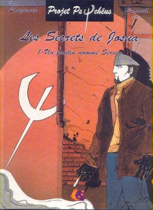 les secrets de josua tome 1: un pantin nomme servac les secrets de josua tome 1: un pantin nomme servac
