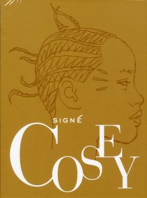 Signé Cosey -  Coffret : Zélie Nord-Sud - à la recherche de Peter Pan