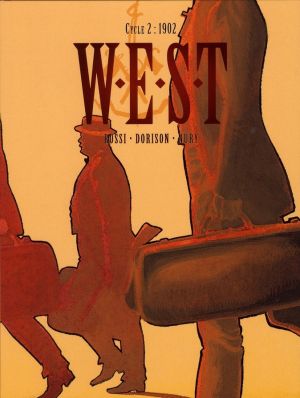 W.E.S.T tome 3 et tome 4