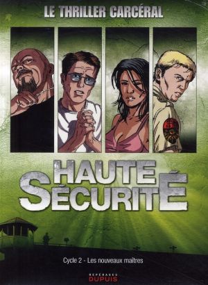 Haute securité - fourreau tome 3+tome 4