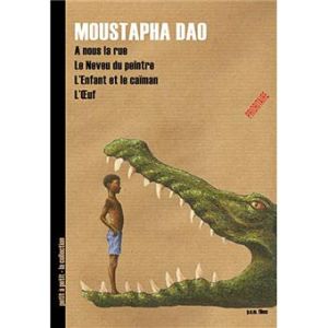 DVD Moustapha Dao A Nous La Rue...