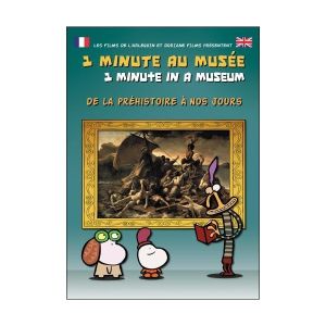 DVD 1 Minute Au Musée de la Préhistoire à nos jours