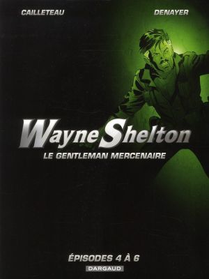 Wayne Shelton - coffret tome 4 à tome 6 - dont 1 tome gratuit