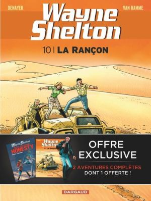 Wayne Shelton - pack tome 9 et 10 (1 gratuit)