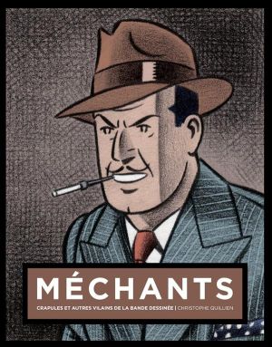 Méchants - crapules et autres vilains de la bande dessinée (couverture Olrik)
