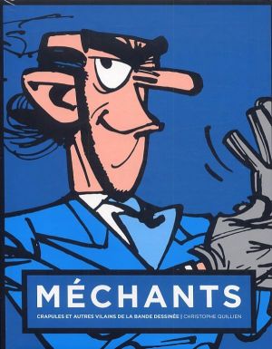 Méchants - crapules et autres vilains de la bande dessinée (couverture Zorglub)
