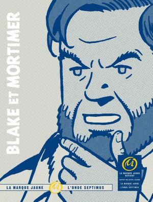 Blake et Mortimer fourreau : l'onde Septimus + la marque jaune Blake et Mortimer fourreau : l'onde Septimus + la marque jaune