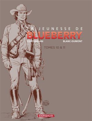 Pack été - La jeunesse de Blueberry tomes 10 et 11