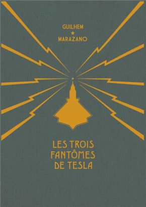 Les trois fantômes de Tesla - coffret tomes 1 à 3