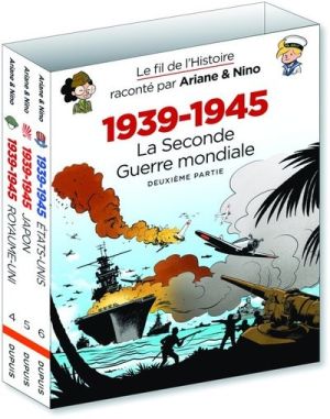 Le fil de l'histoire raconté par Ariane & Nino - fourreau 1939 - 1945 Le fil de l'histoire raconté par Ariane & Nino - fourreau 1939 - 1945
