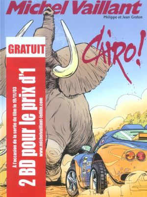 michel vaillant tome 63 - cairo + prime tome 28